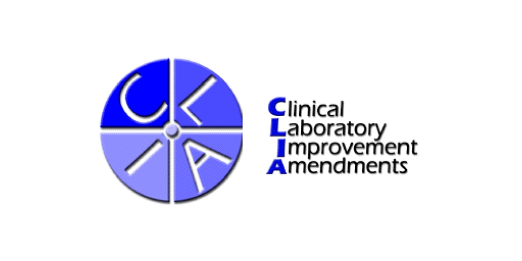 Clinical Laboratory Improvement Amendments Clinical Laboratory Improvement Amendments